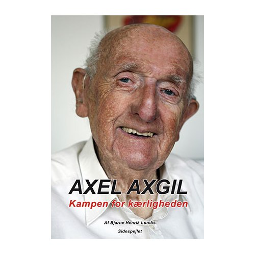 AXEL AXGIL - Kampen for kærligheden