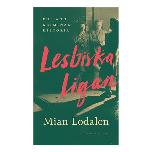 Mian Lodalen - Lesbiska ligan
