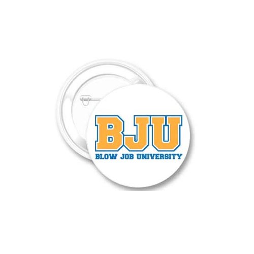 BJU (Blow Job University) Button
